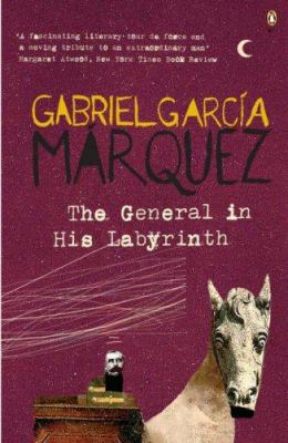 The General in His Labyrinth B016OGGZ2U Book Cover