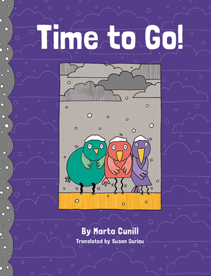 Time to Go! 1771475366 Book Cover