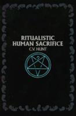 Ritualistic Human Sacrifice 1941918115 Book Cover