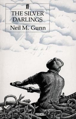 The Silver Darlings. Neil M. Gunn 0571090419 Book Cover