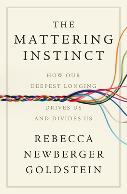 The Mattering Instinct: How Our Deepest Longing... 1324096853 Book Cover