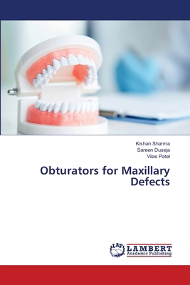 Obturators for Maxillary Defects 620746690X Book Cover