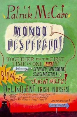 MONDO DESPERADO. 0330377035 Book Cover