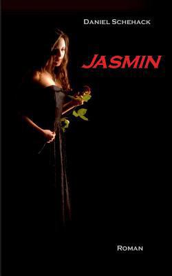 Jasmin: Roman [German] 3839155916 Book Cover