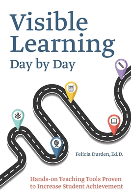 Visible Learning Day by Day: Hands-On Teaching ... 1612437656 Book Cover