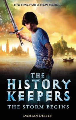 The History Keepers: The Storm Begins 0857530542 Book Cover