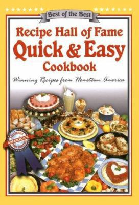 Recipe Hall of Fame Quick & Easy Cookbook: Winn... 1893062260 Book Cover