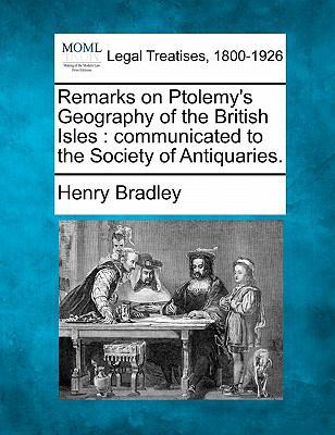 Remarks on Ptolemy's Geography of the British I... 1240013124 Book Cover