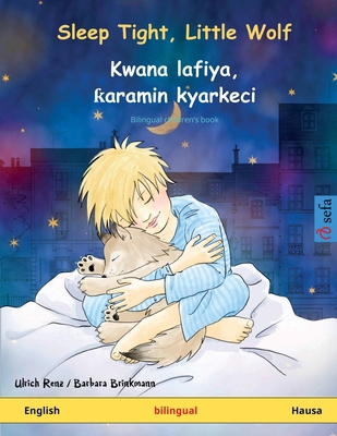 Sleep Tight, Little Wolf - Kwana lafiya, &#409;... 3739913207 Book Cover