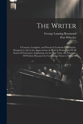 The Writer: A Concise, Complete, and Practical ... 1021703435 Book Cover