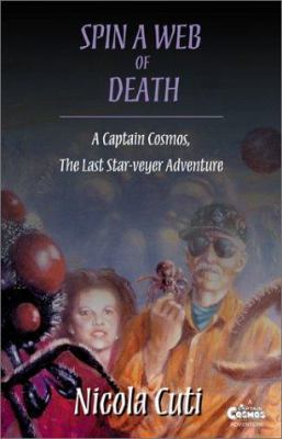 SPIN A WEB OF DEATH 073884120X Book Cover