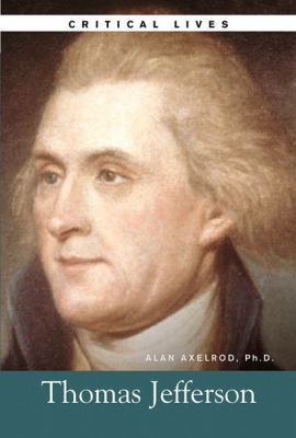 Thomas Jefferson (Critical Lives) 0028641426 Book Cover