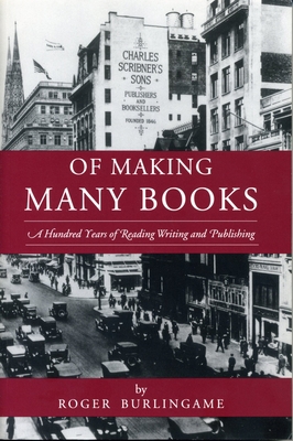 Of Making Many Books: A Hundred Years of Readin... 0271016191 Book Cover