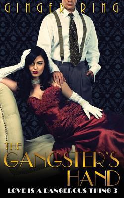 The Gangster's Hand 1541270118 Book Cover