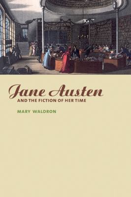 Jane Austen and the Fiction of Her Time 0521003881 Book Cover