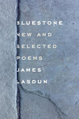 BlueStone: New and Selected Poems 0374220557 Book Cover