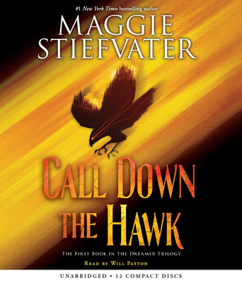 Call Down the Hawk (the Dreamer Trilogy, Book 1... 1338230123 Book Cover