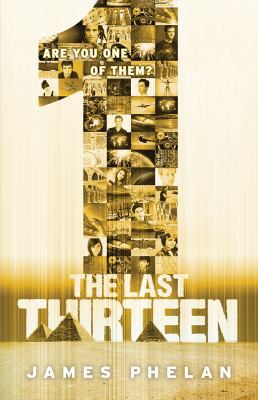 The Last Thirteen Book Thirteen: 1 144313399X Book Cover
