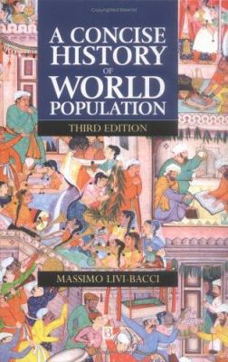 A Concise History of World Population 0631223347 Book Cover