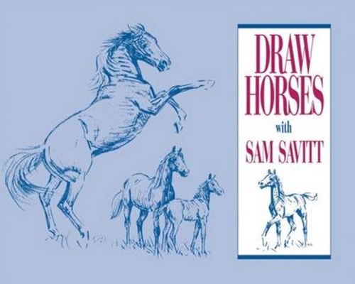 Draw Horses with Sam Savitt 0939481839 Book Cover