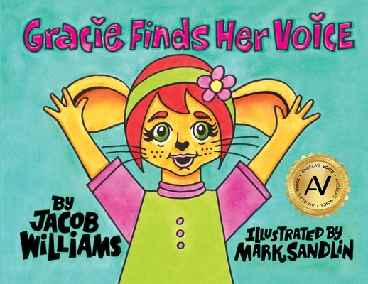 Gracie Finds Her Voice 1610059913 Book Cover