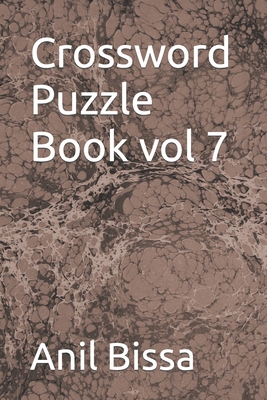 Crossword Puzzle Book vol 7 B0B9QM6PQG Book Cover