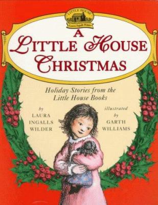 A Little House Christmas: Holiday Stories from ... 0064406156 Book Cover