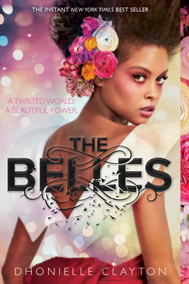 The Belles 1484732510 Book Cover