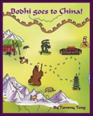 Bodhi Goes to China! (China for kids) 1940827027 Book Cover