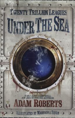 Twenty Trillion Leagues Under the Sea 0575134429 Book Cover