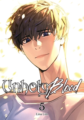 Unholy Blood, Vol. 5 B0DF71MG3P Book Cover