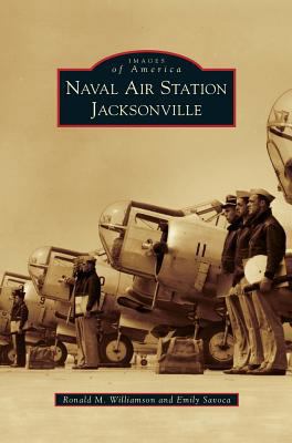 Naval Air Station Jacksonville 1531668739 Book Cover