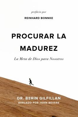 Paperback Procurar la Madurez : La Meta de Dios para Nosotros Book