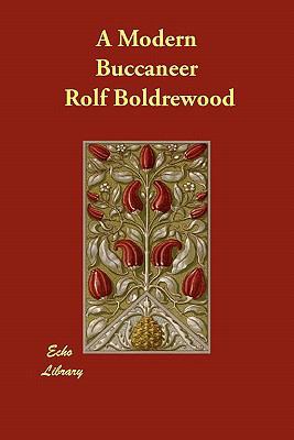 A Modern Buccaneer 1406897426 Book Cover
