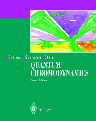 Quantum Chromodynamics 3540666109 Book Cover