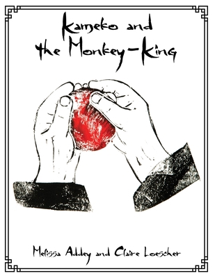 Kameko and the Monkey-King 1910940631 Book Cover