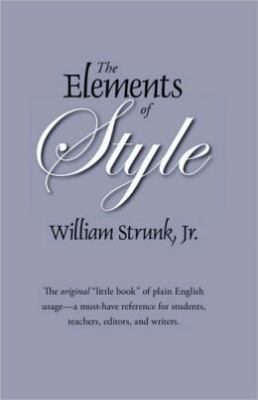 The Elements of Style: The Original Edition 1434102815 Book Cover