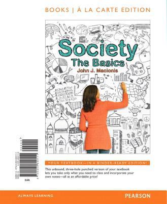 Society: The Basics, Books a la Carte Edition 0205899110 Book Cover