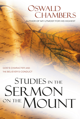 Studies in the Sermon on the Mount: God's Chara... 1572930098 Book Cover