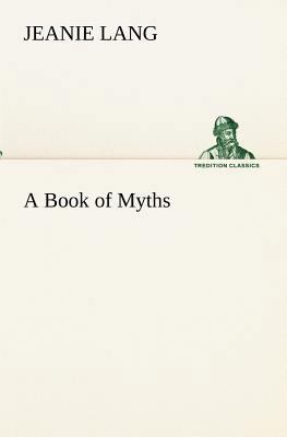 A Book of Myths 3849154890 Book Cover
