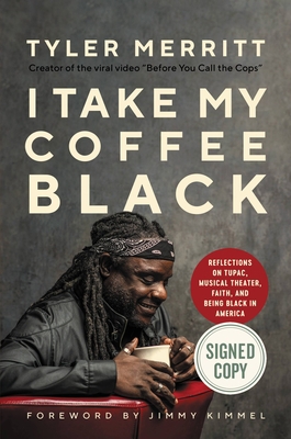 I Take My Coffee Black: Reflections on Tupac, M... 1549139738 Book Cover