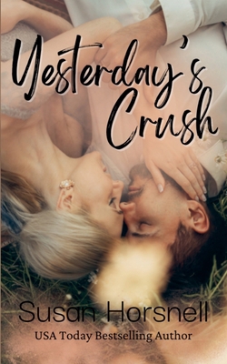 Yesterday's Crush B0F88MMZ22 Book Cover