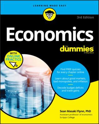 Economics for Dummies, 3rd Edition 1119476380 Book Cover