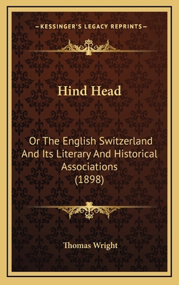 Hind Head: Or The English Switzerland And Its L... 1167089871 Book Cover