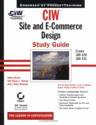 CIW: Site and E-Commerce Design Study Guide (Wi... 0782140823 Book Cover
