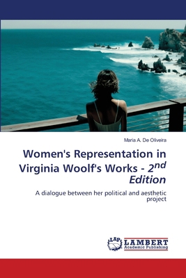 Women's Representation in Virginia Woolf's Work... 620845462X Book Cover