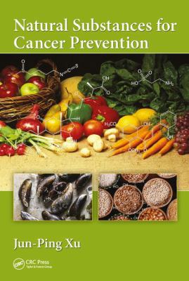Natural Substances for Cancer Prevention 0815365381 Book Cover