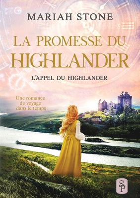 La Promesse du highlander [French] B0FF48YH33 Book Cover