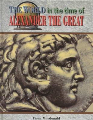 World Time O/Alexander Great 0791060292 Book Cover