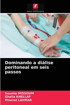 Dominando a diálise peritoneal em seis passos [Portuguese] 6204066609 Book Cover